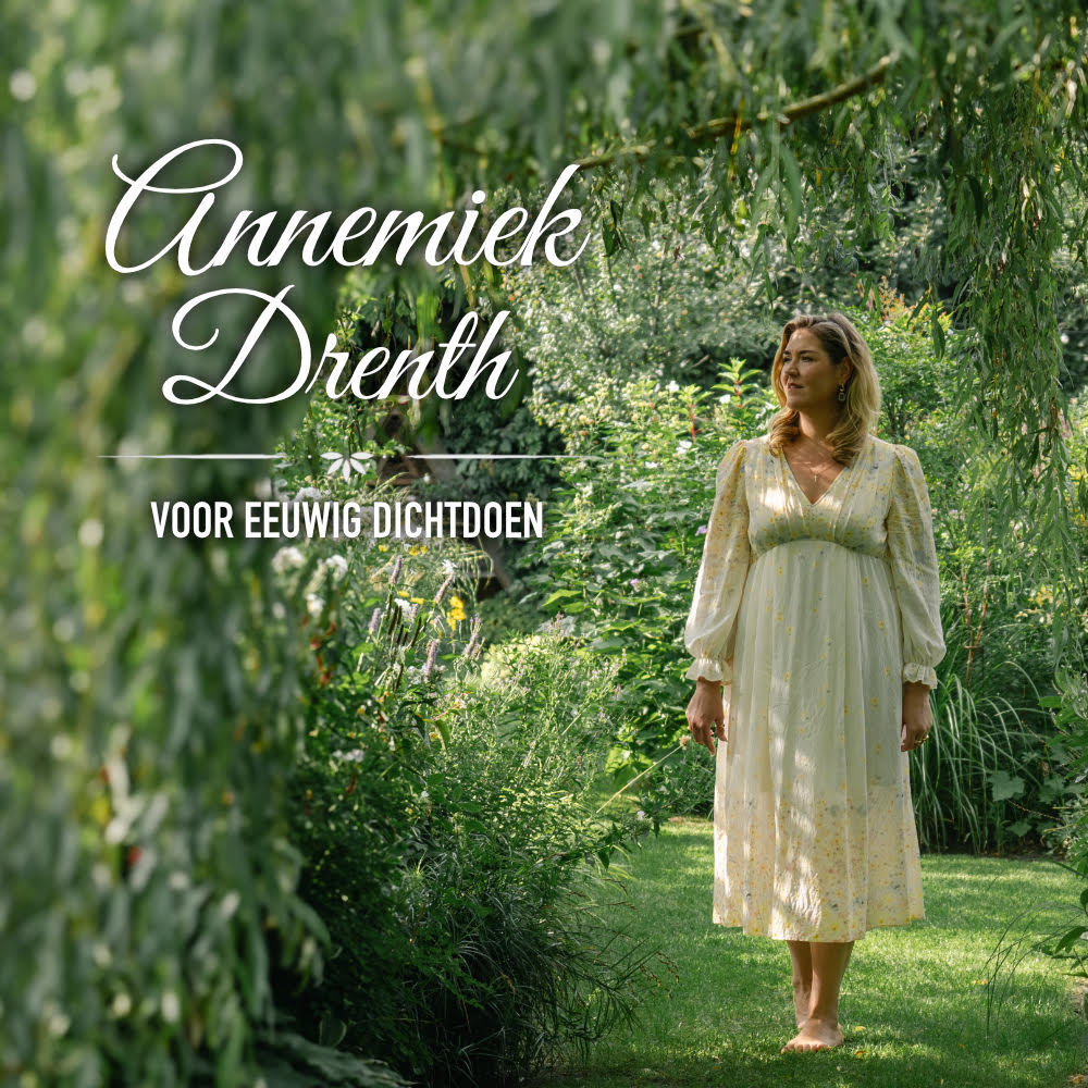 Annemiek Drenth brengt nieuwe single ‘Voor eeuwig dichtdoen’ uit